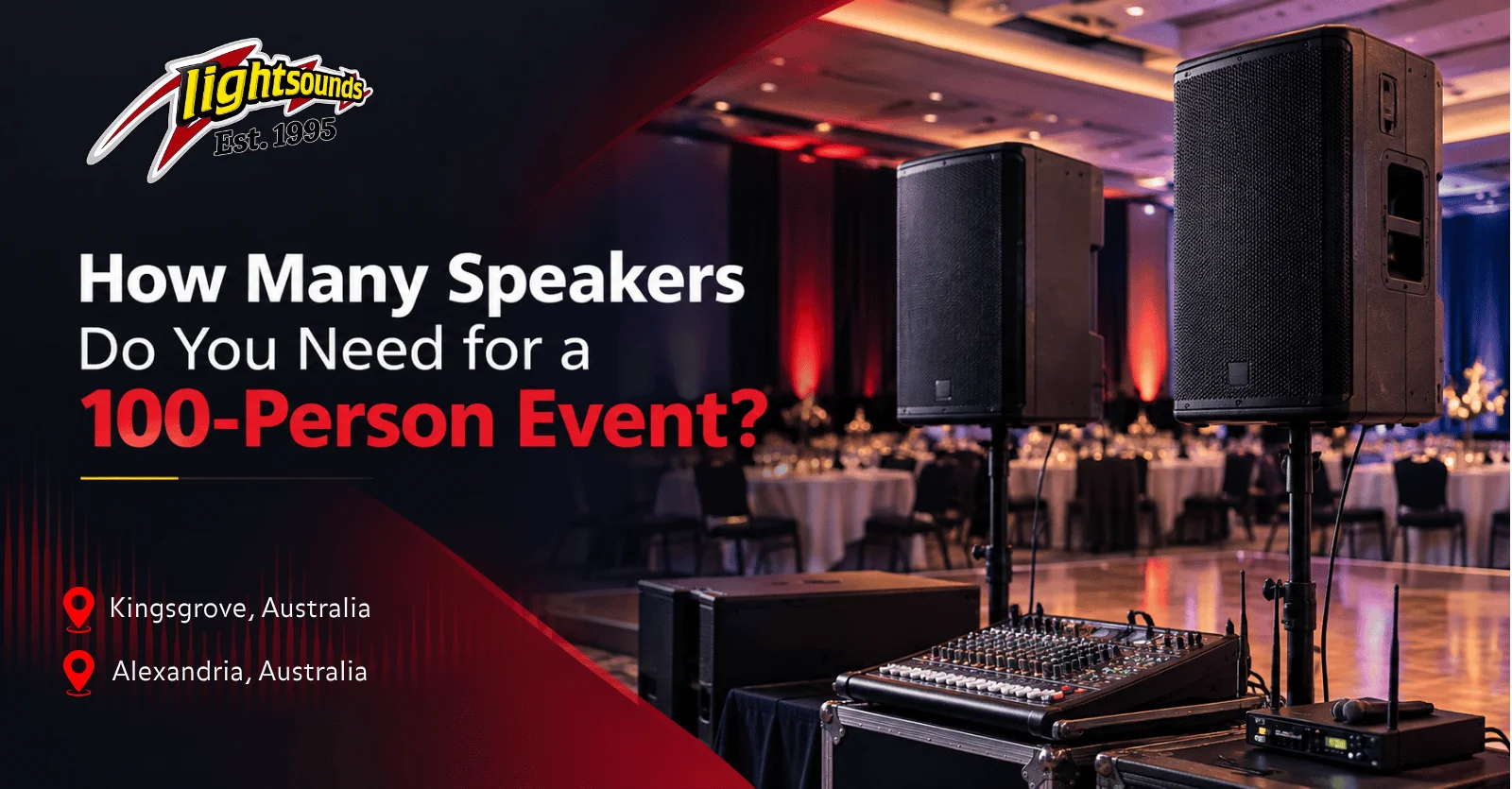 PA speakers for a 100-person event - Lightsounds Australia